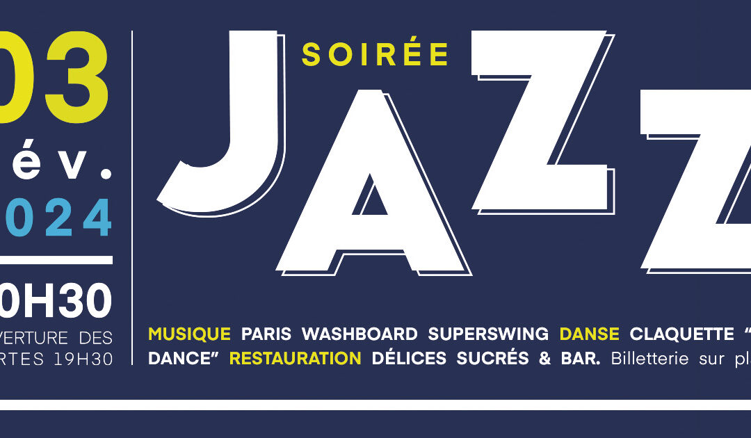 Réservez vos places pour la soirée Jazz