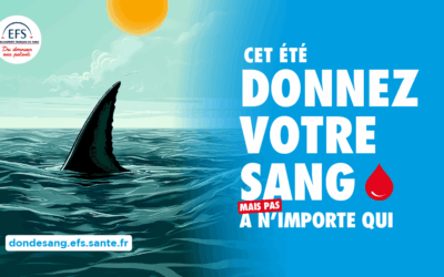 Cet été, donnez votre sang, mais pas à n’importe qui !